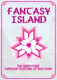 1 van de 6 flyers voor Fantasy island 2008 die het niet gehaald hebben