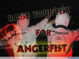 Raise your fist for ANGERFIST
