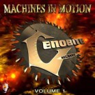 Cenobite Volume 1 - Machines In Motion