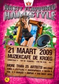 Nasty Flavoured Hardstyle - 21 Maart 2009