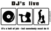DJ's live