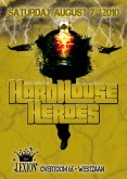 2010-08-07 Hardhouse Heroes