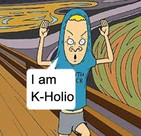 I Am K-Hooolliiooo!