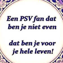 PSV 4 Life !!!